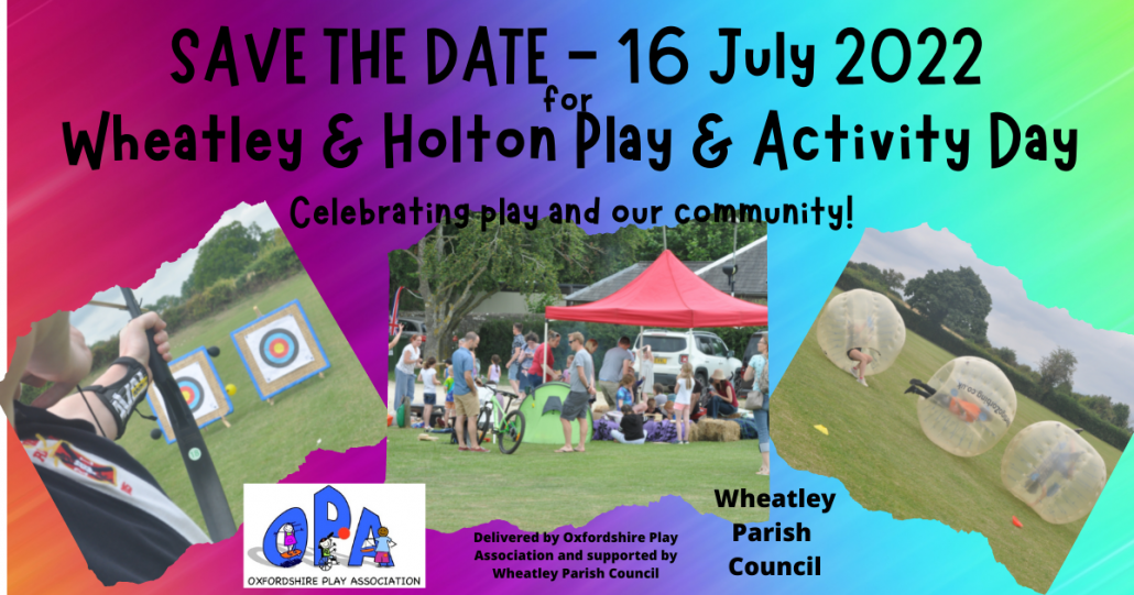 Poster for Wheatley & Holton Play & Activity Day 2022